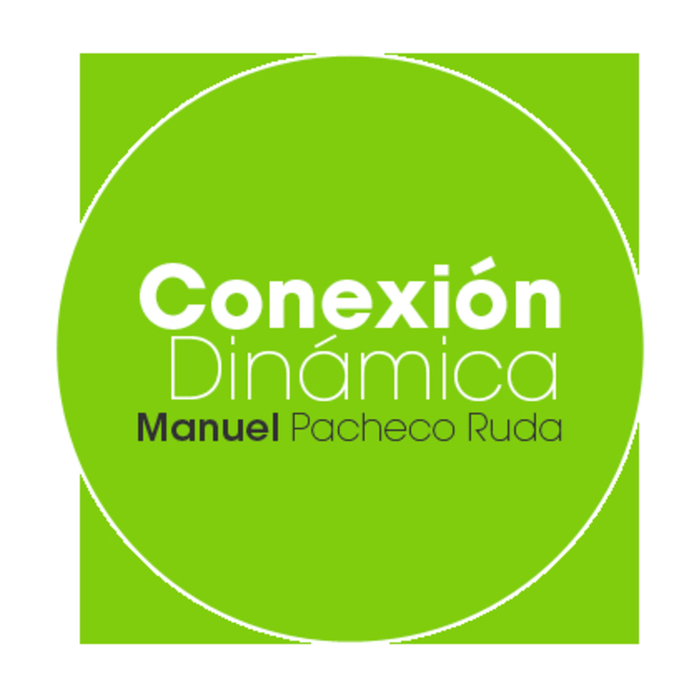 Conexión Dinámica - Manuel Pacheco Ruda
