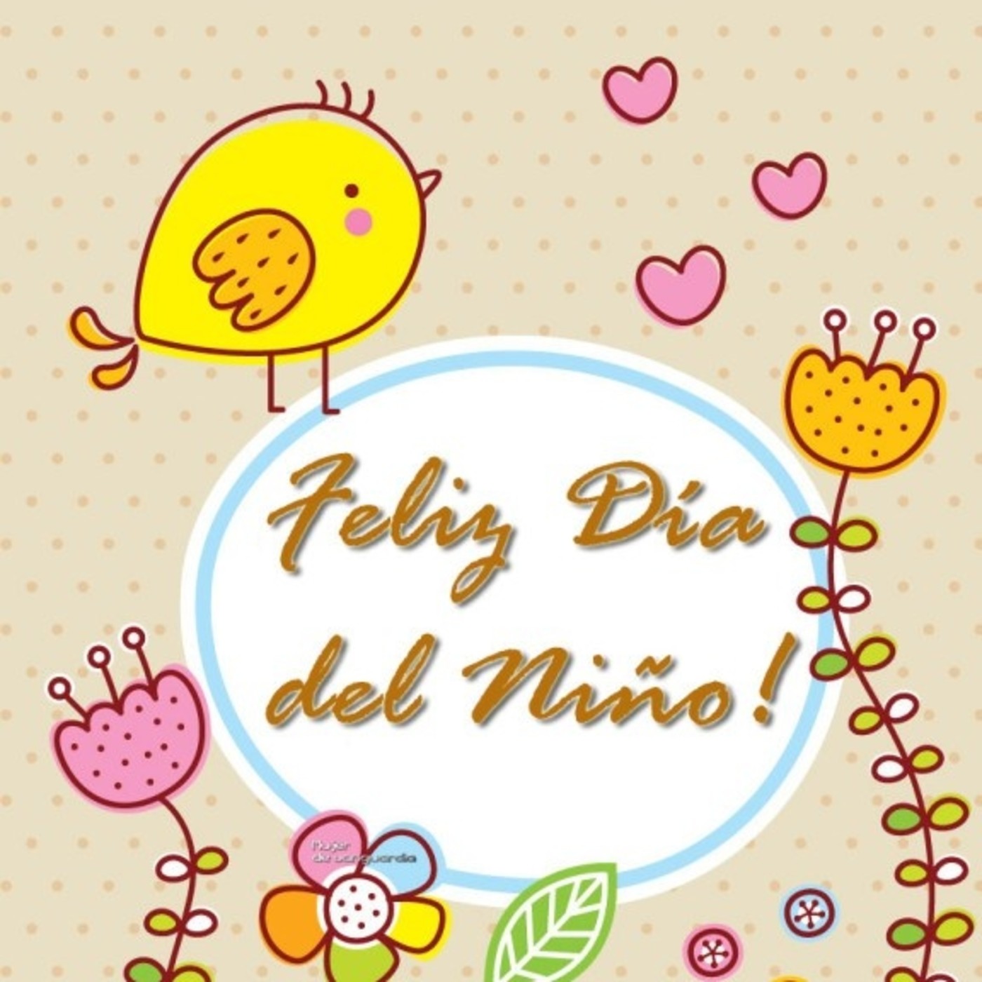 Un Mundo Diferente Feliz dia del niño 2017