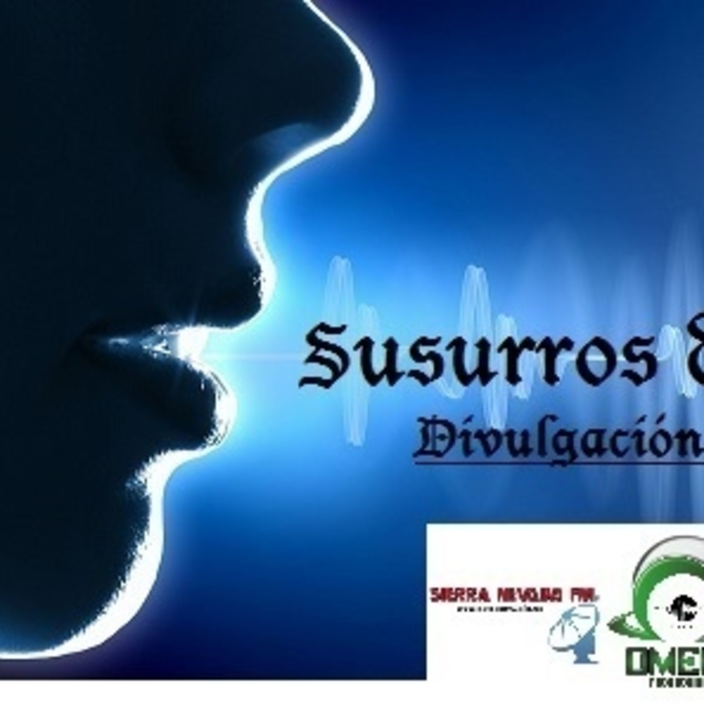 Susurros de lo Oculto.( Programa de Misterio ).