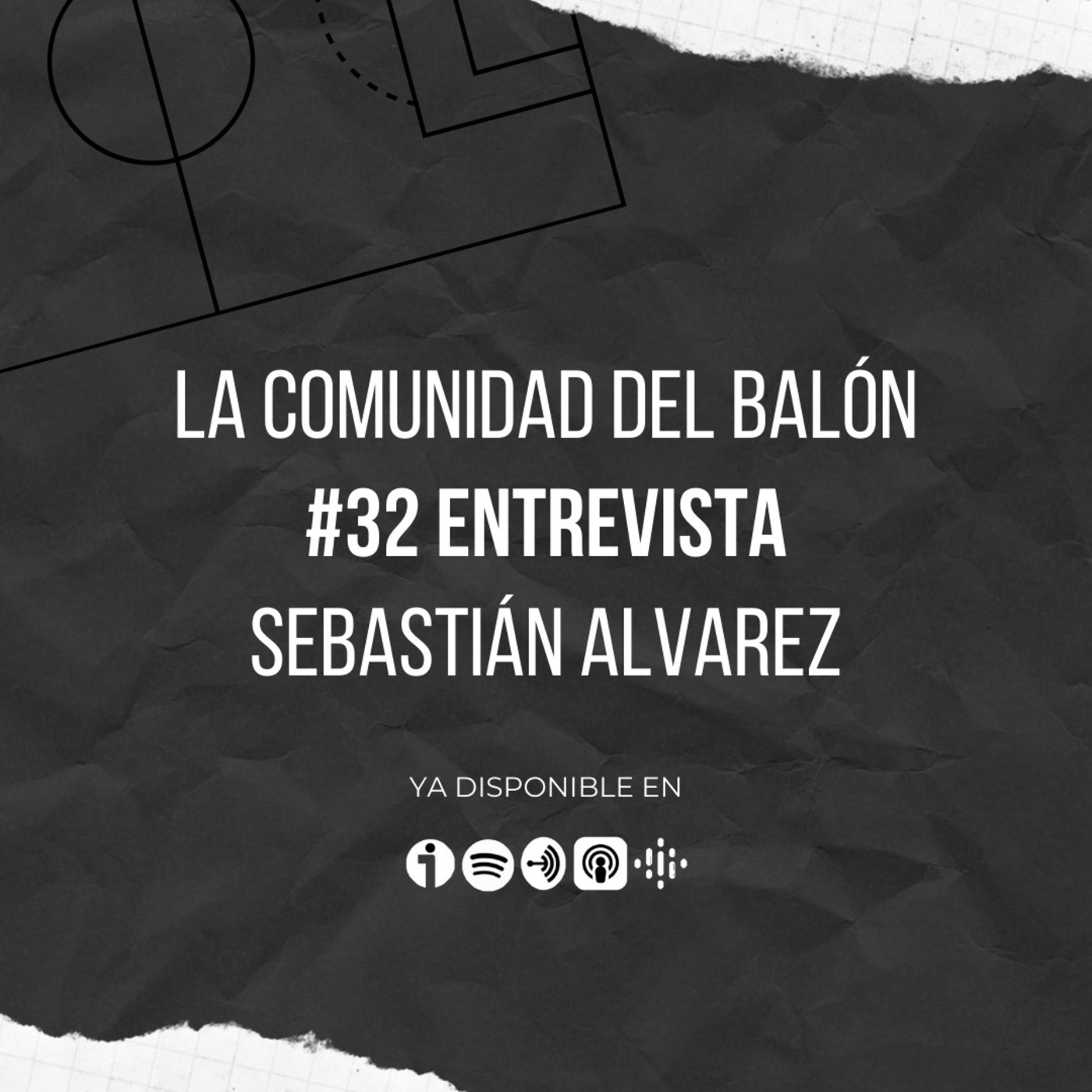 #32 Entrevista a Sebastián Álvarez