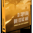Amelia de Dios Romero y "Si supiera que estás ahí" en el Bibliotren