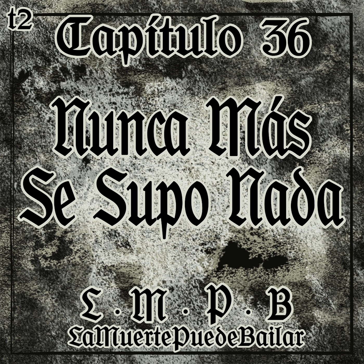 La Muerte Puede Bailar