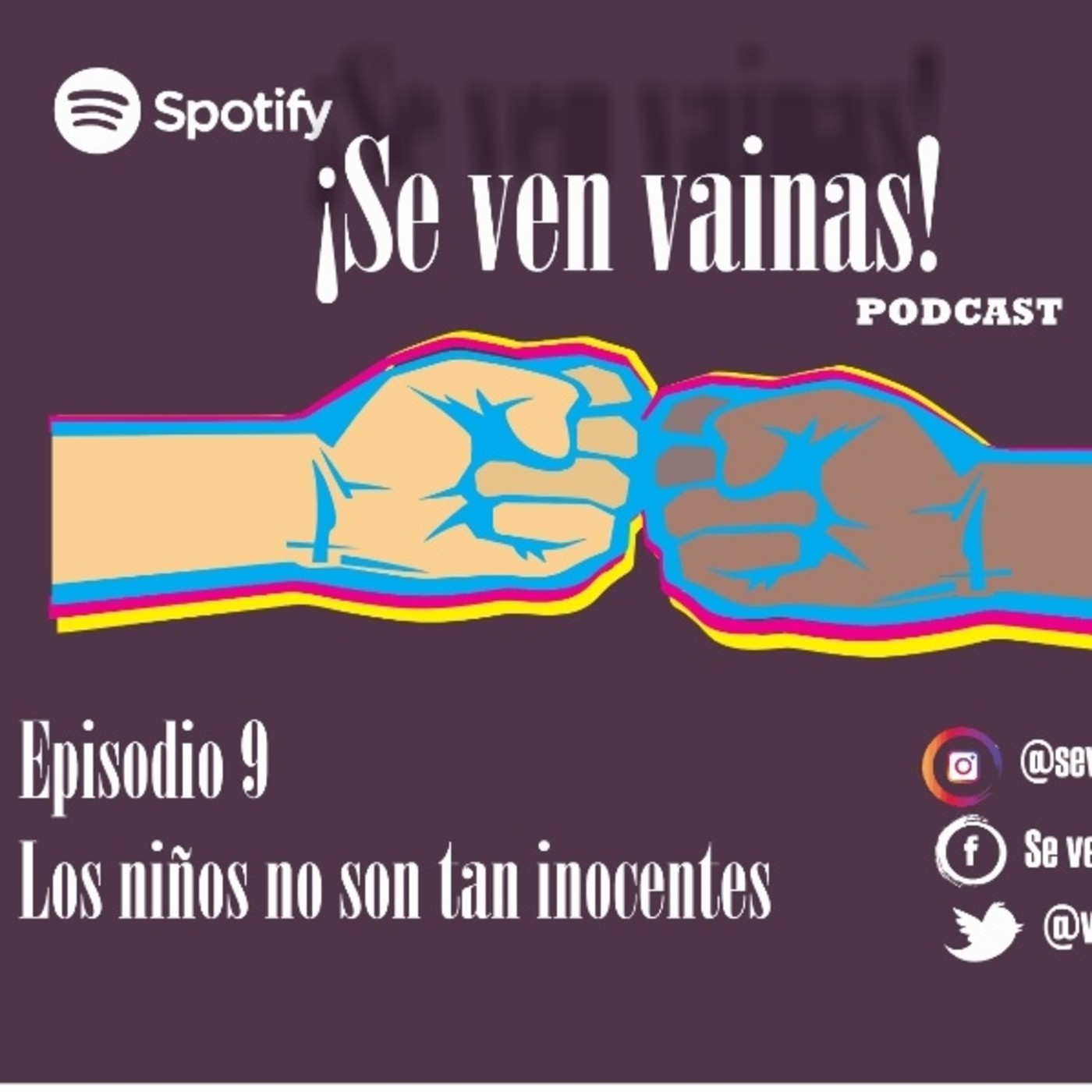 Se ven vainas Podcast