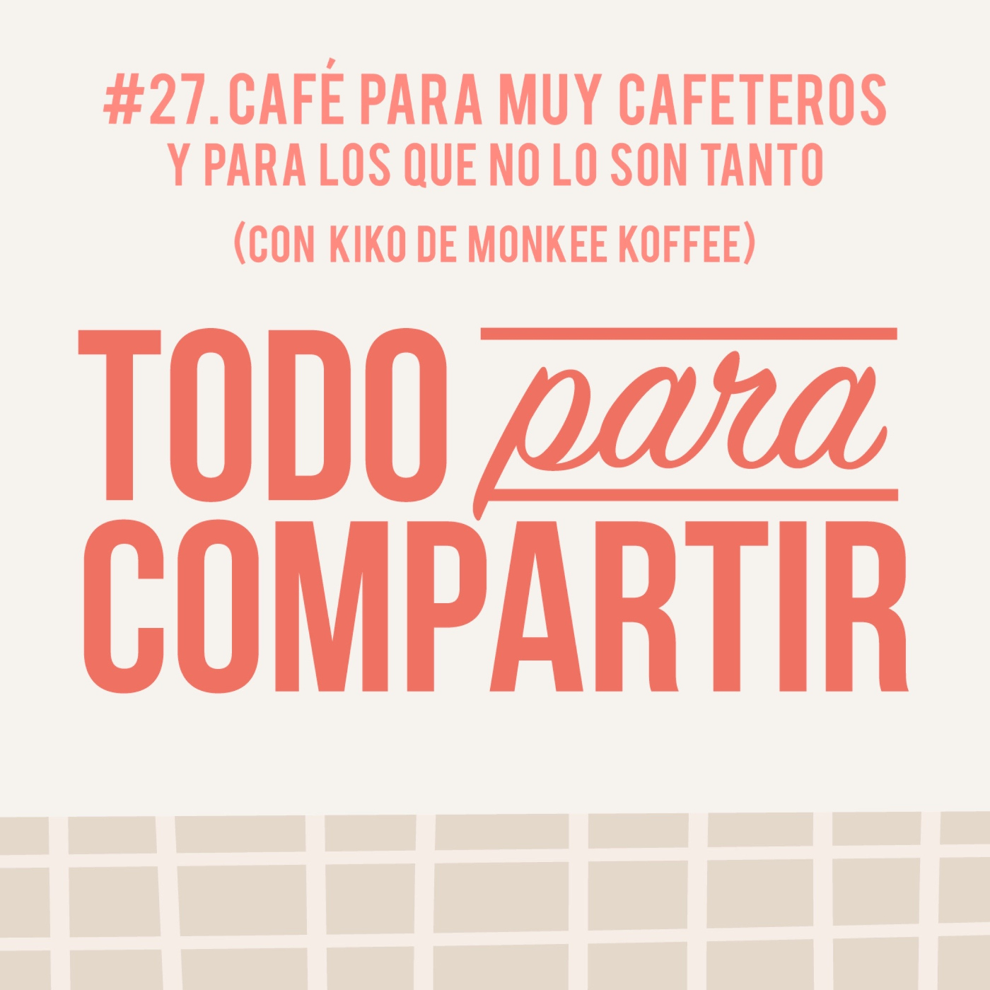 Todo para compartir