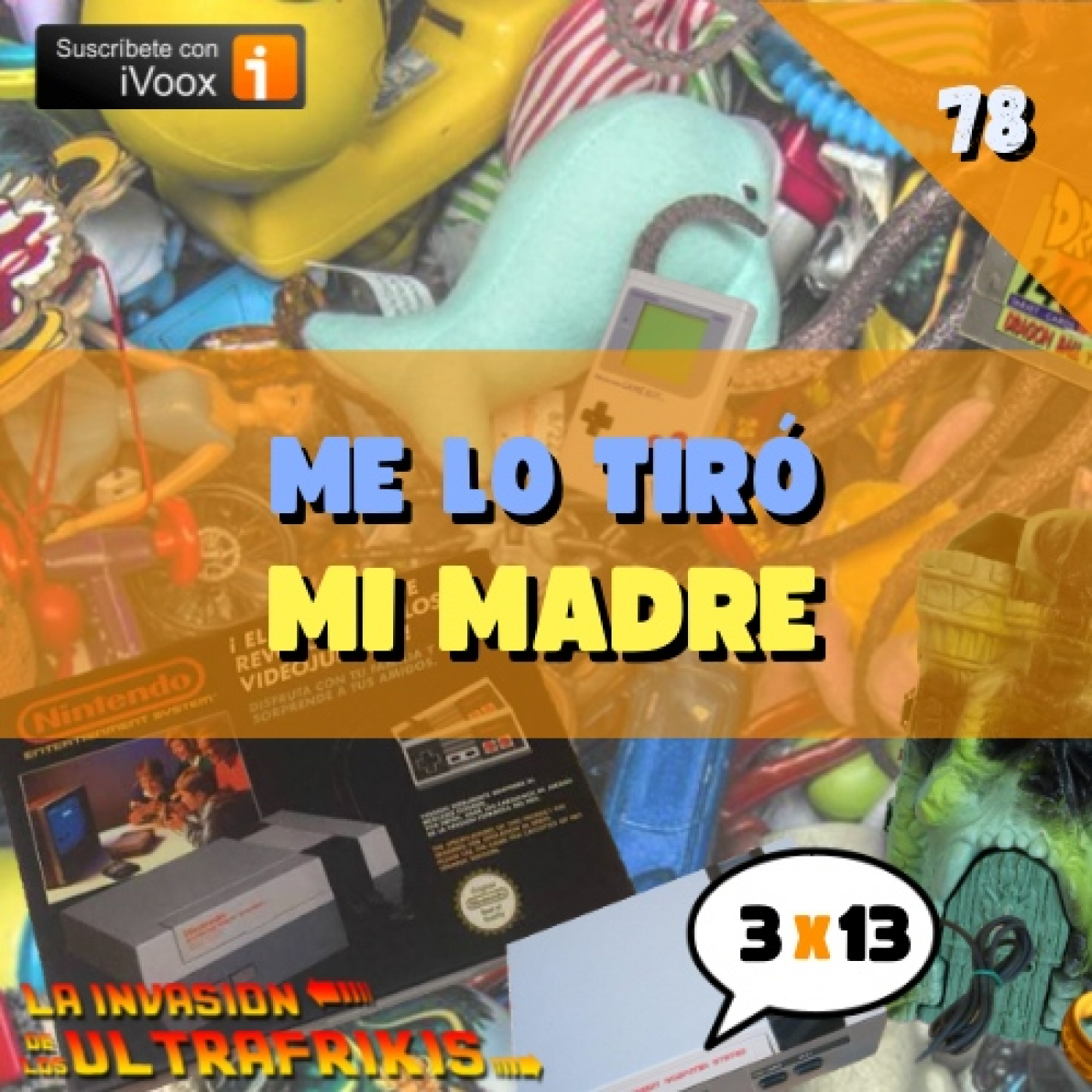 La Invasión De Los UltraFrikis