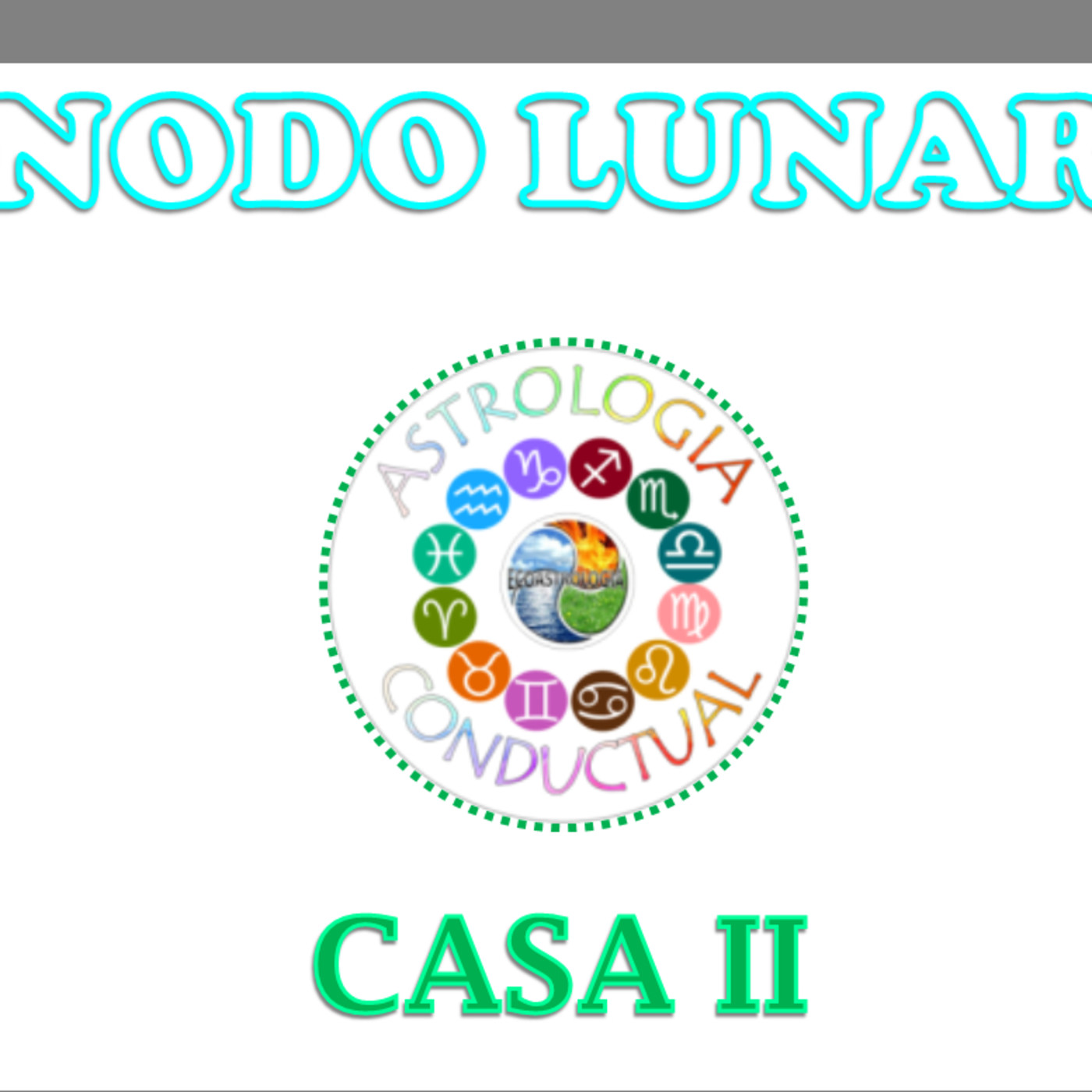 INTELIGENCIA EVOLUTIVA NODOS LUNARES