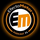 EfectoMotor Podcast F1 nº 207 Entre Singapur y Sochi.