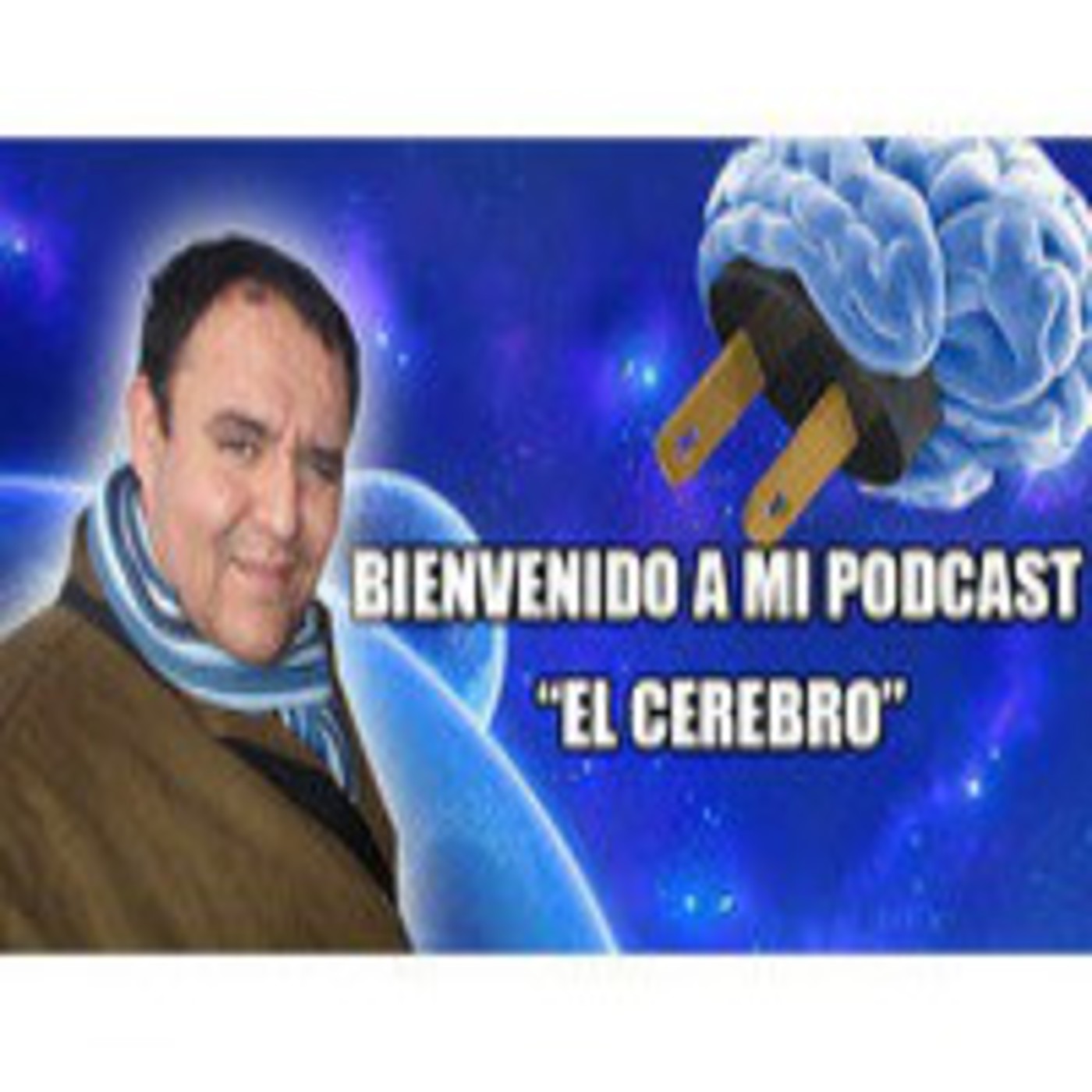 Podcast # 3 El cerebro Podcast # 3 El cerebro