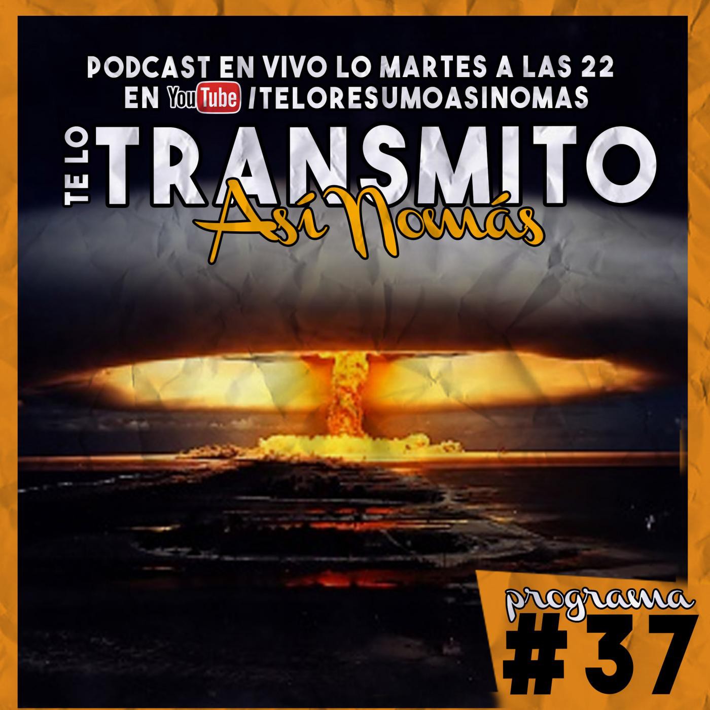 Te Lo Transmito Así Nomás