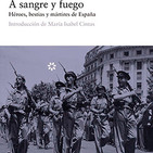A sangre y fuego 02/03. Viva la muerte