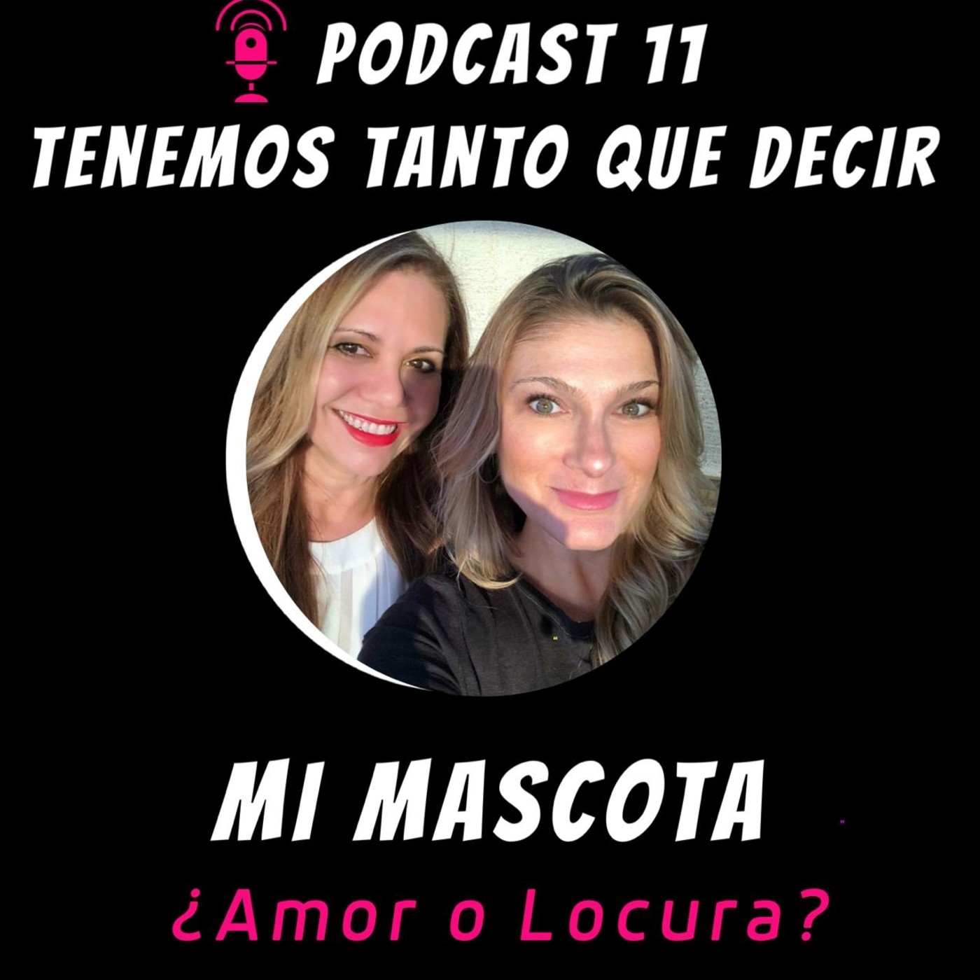 Tenemos Tanto Que Decir