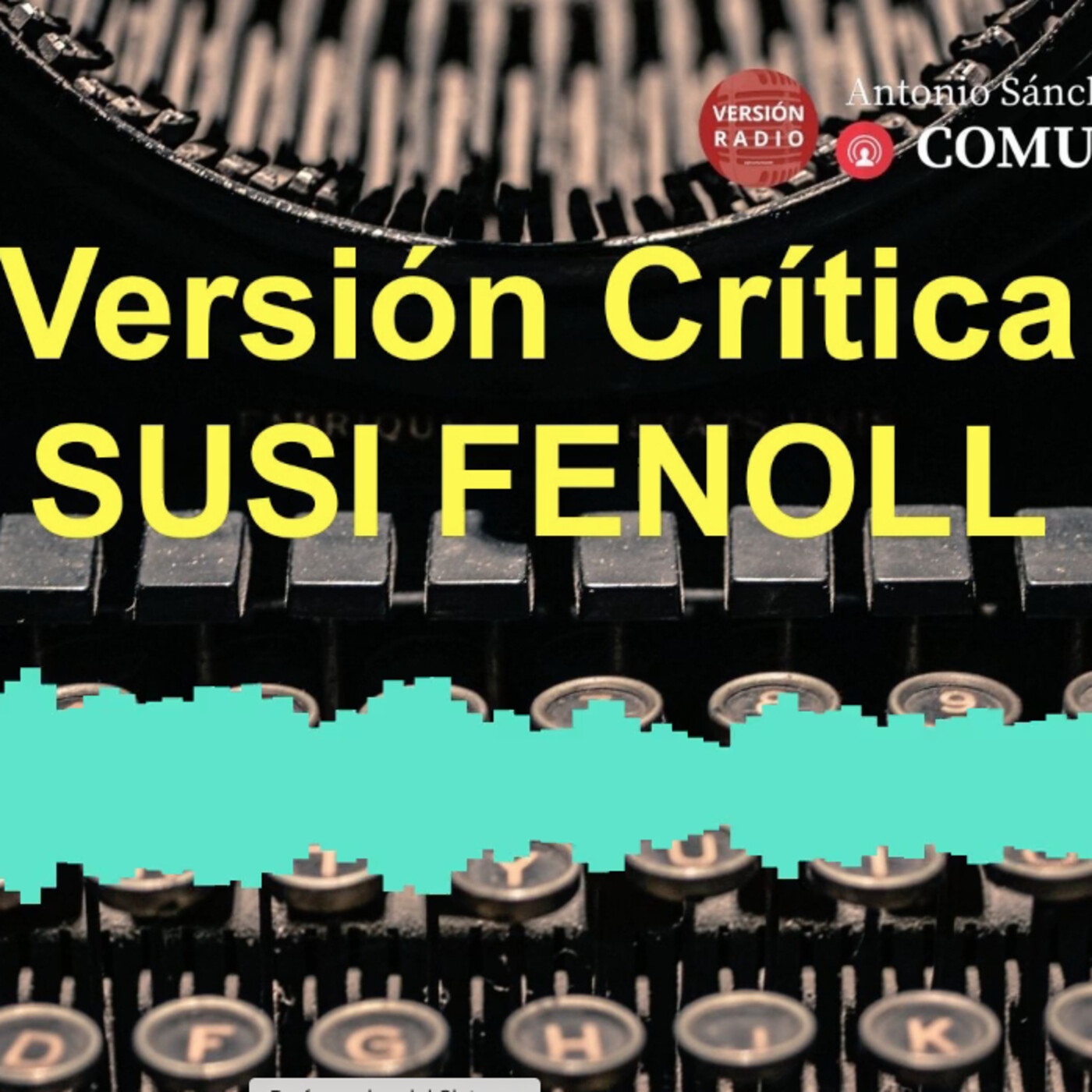 Versión Crítica-Susi Fenoll. (20210430) episode artwork