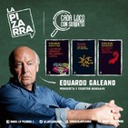 Cada locx: Eduardo Galeano - Radio La Pizarra - 02 mar 19