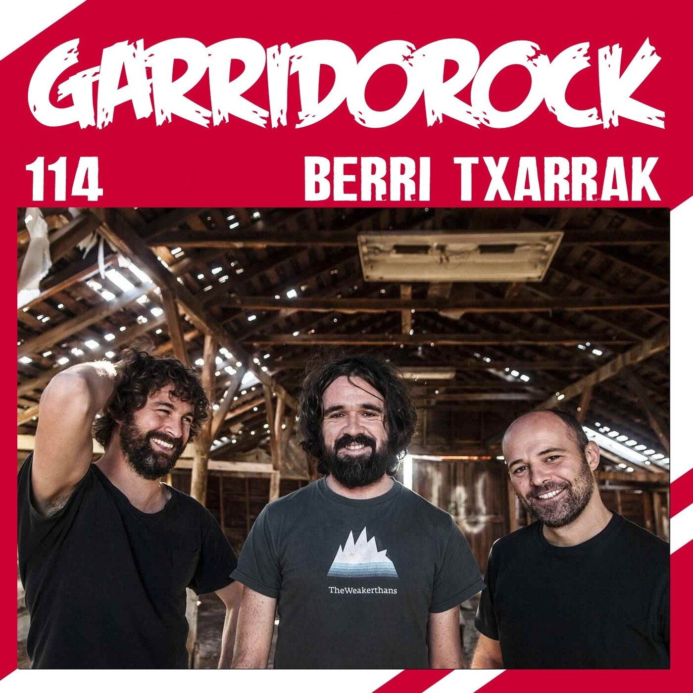 GarridoRock 114 - Entrevista con Berri Txarrak (19/10/2009) episode artwork