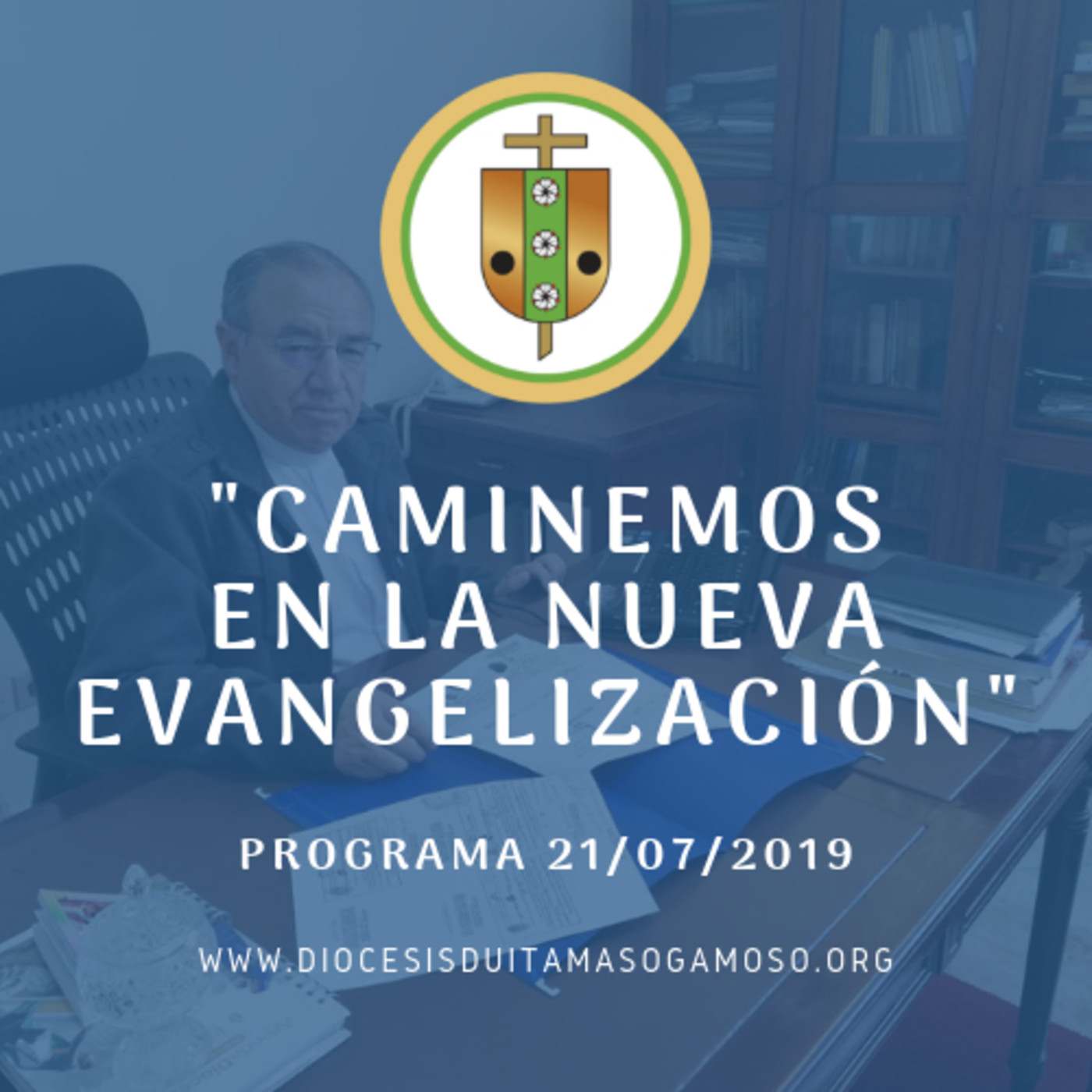 Caminemos en la Nueva Evangelización