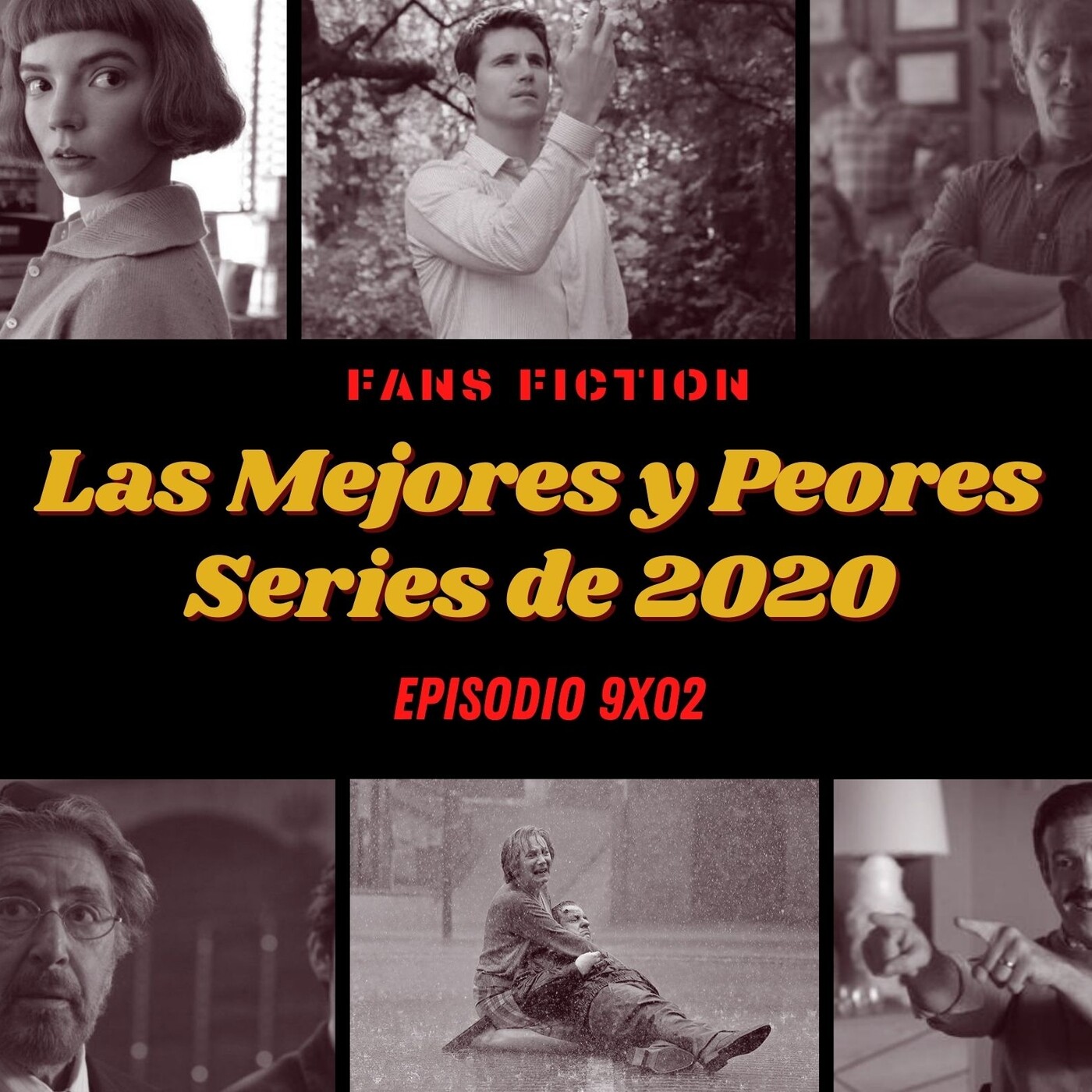 S09E02 - Las Mejores y Peores Series de 2020 - Fans Fiction