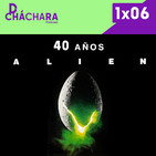 1X06 - Cómo se hizo ALIEN el octavo pasajero, 40 aniversario