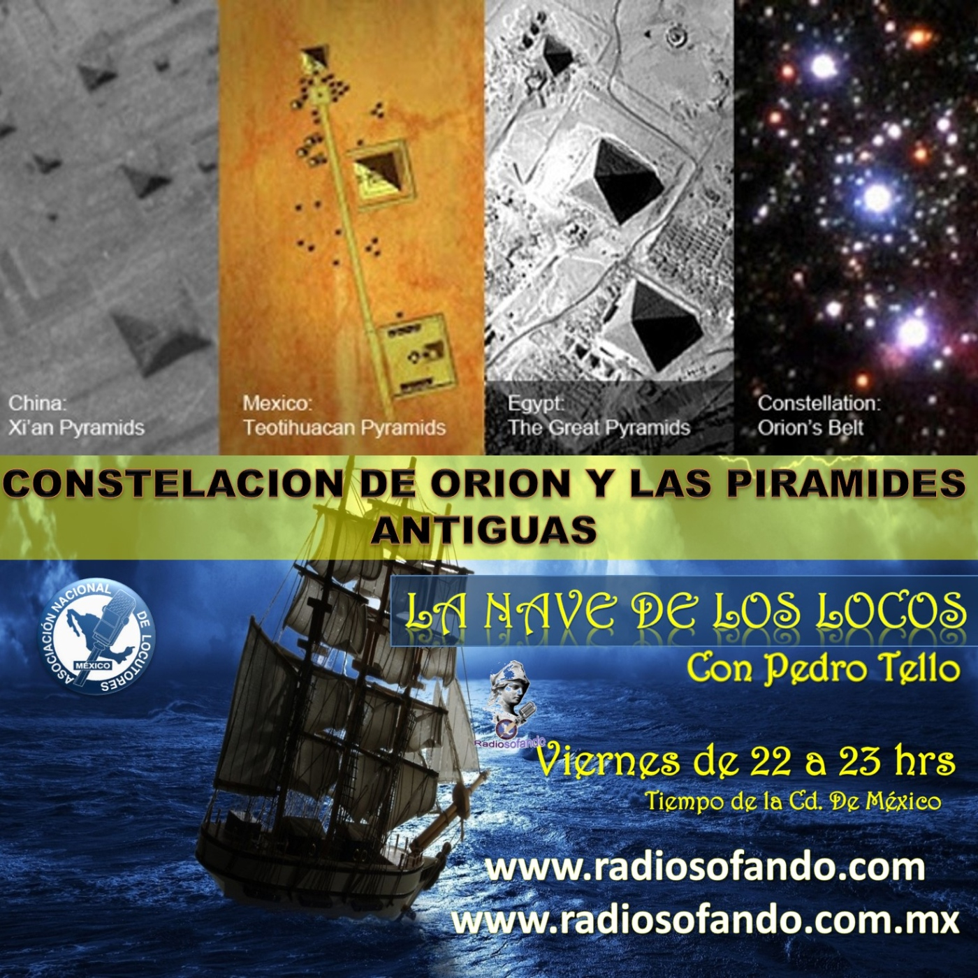 La Nave de los Locos_CONSTELACION DE ORION Y LAS PIRAMIDES_05-08-22 episode artwork