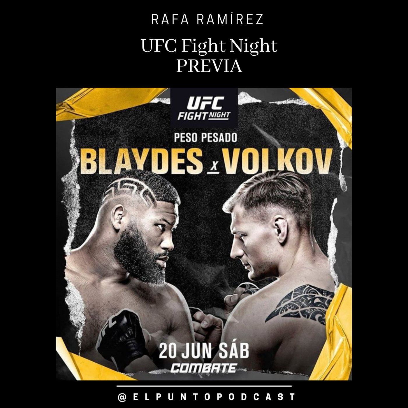 UFC Fight Night Blaydes vs Volkov PREVIA episode artwork