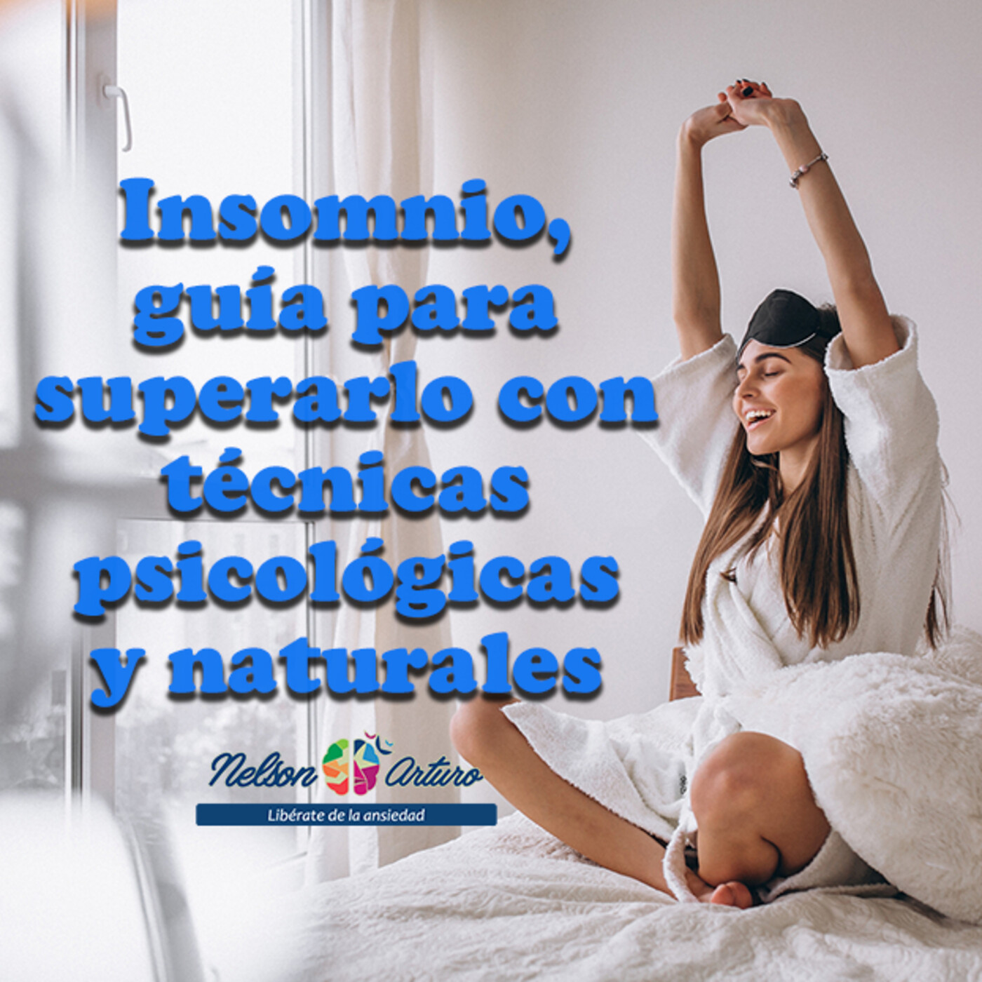 Insomnio, guía para superarlo con técnicas psicológicas y naturales episode artwork