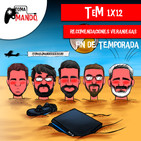 TeM 1x12: Recomendaciones Veraniegas