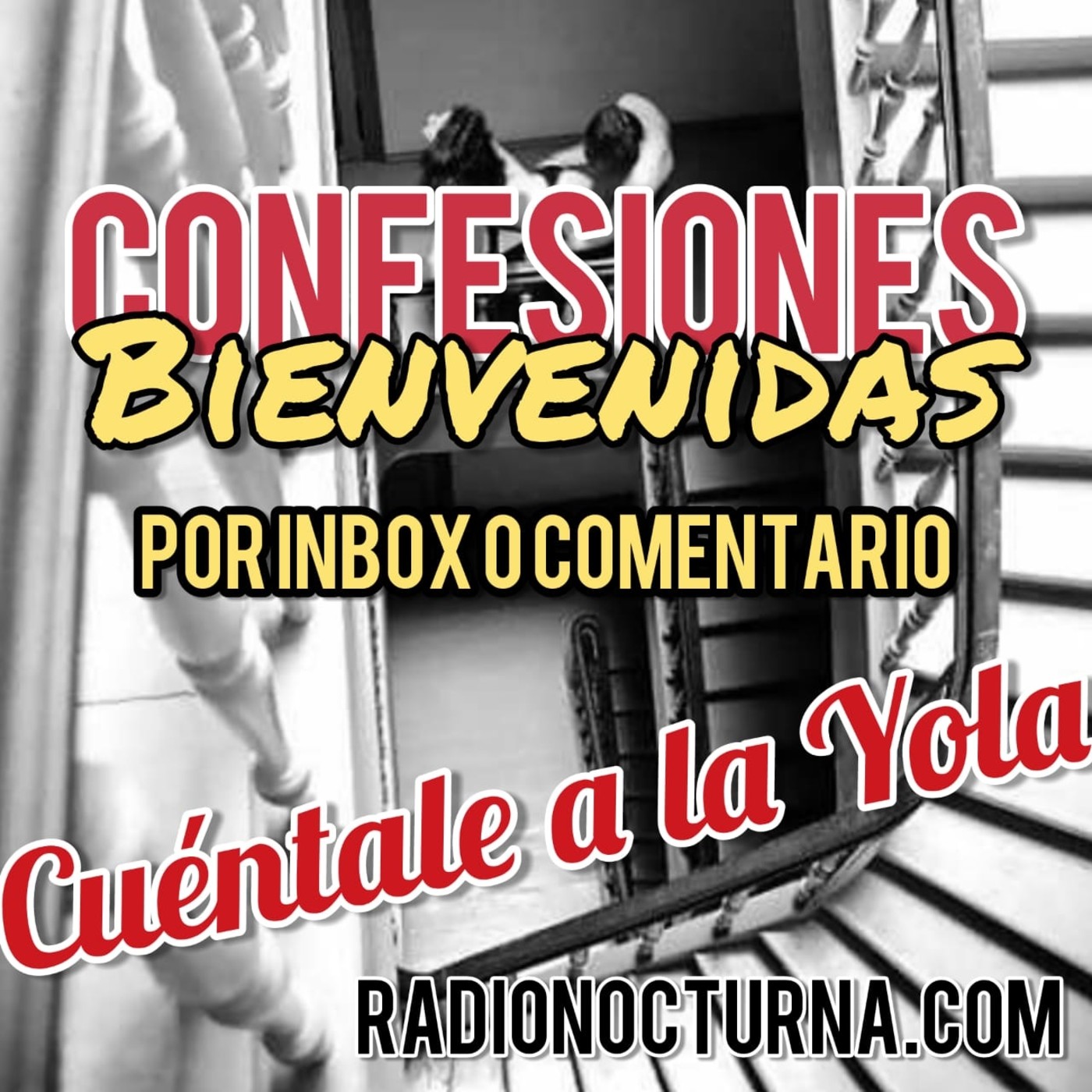 Relatos Eróticos: Cuéntale a la Yola
