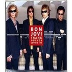 BON JOVI, "Thank You For Loving Me"