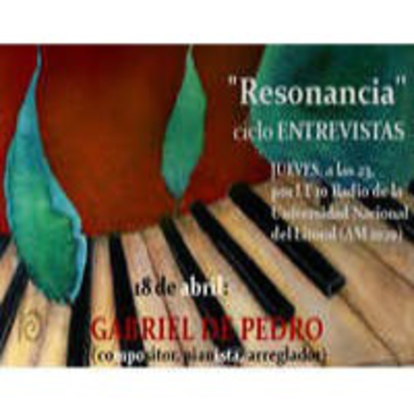 Resonancia 18-04-2013, segundo bloque. Entrevista a Gabriel de Pedro episode artwork