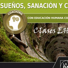 SUEÑOS, SANACIÓN Y CRECIMIENTO, con Coaching Integral EHCI