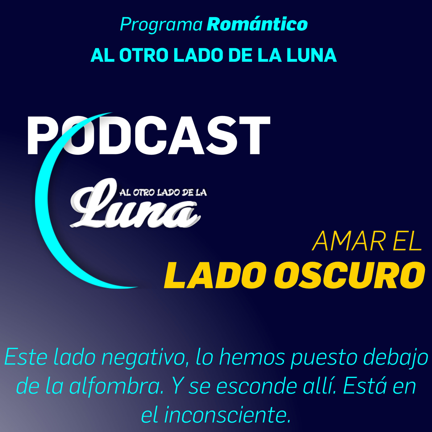 Podcast AL OTRO LADO DE LA LUNA