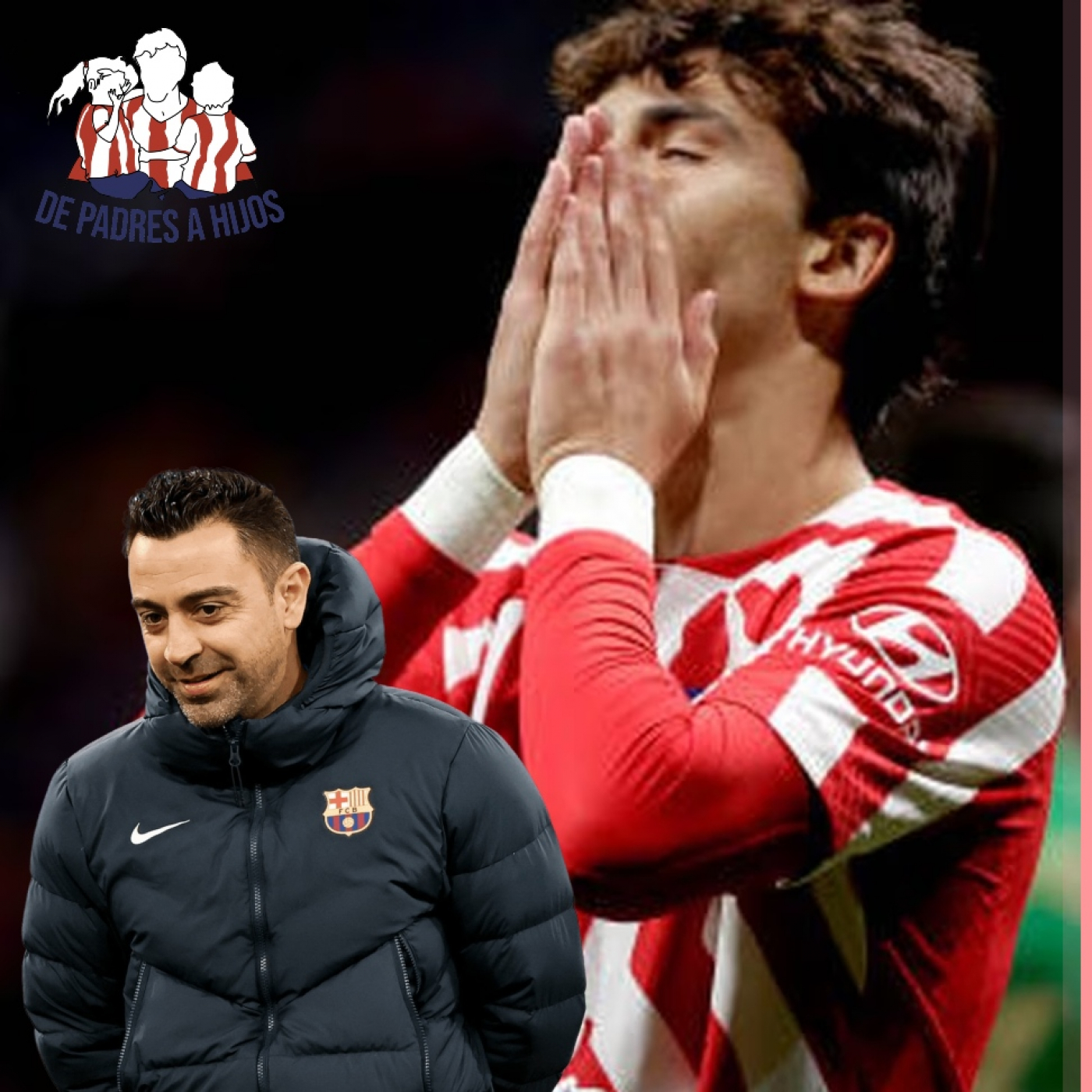 XAVI NO Quiere a JOAO FÉLIX | La ROMA Quiere a MORATA, OBJETIVO Nº1 de MOURINHO episode artwork