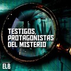 En la búsqueda (P.118) Testigo diversas experiencias insólitas. Casos de lo desconocido. Respuestas del Más Allá