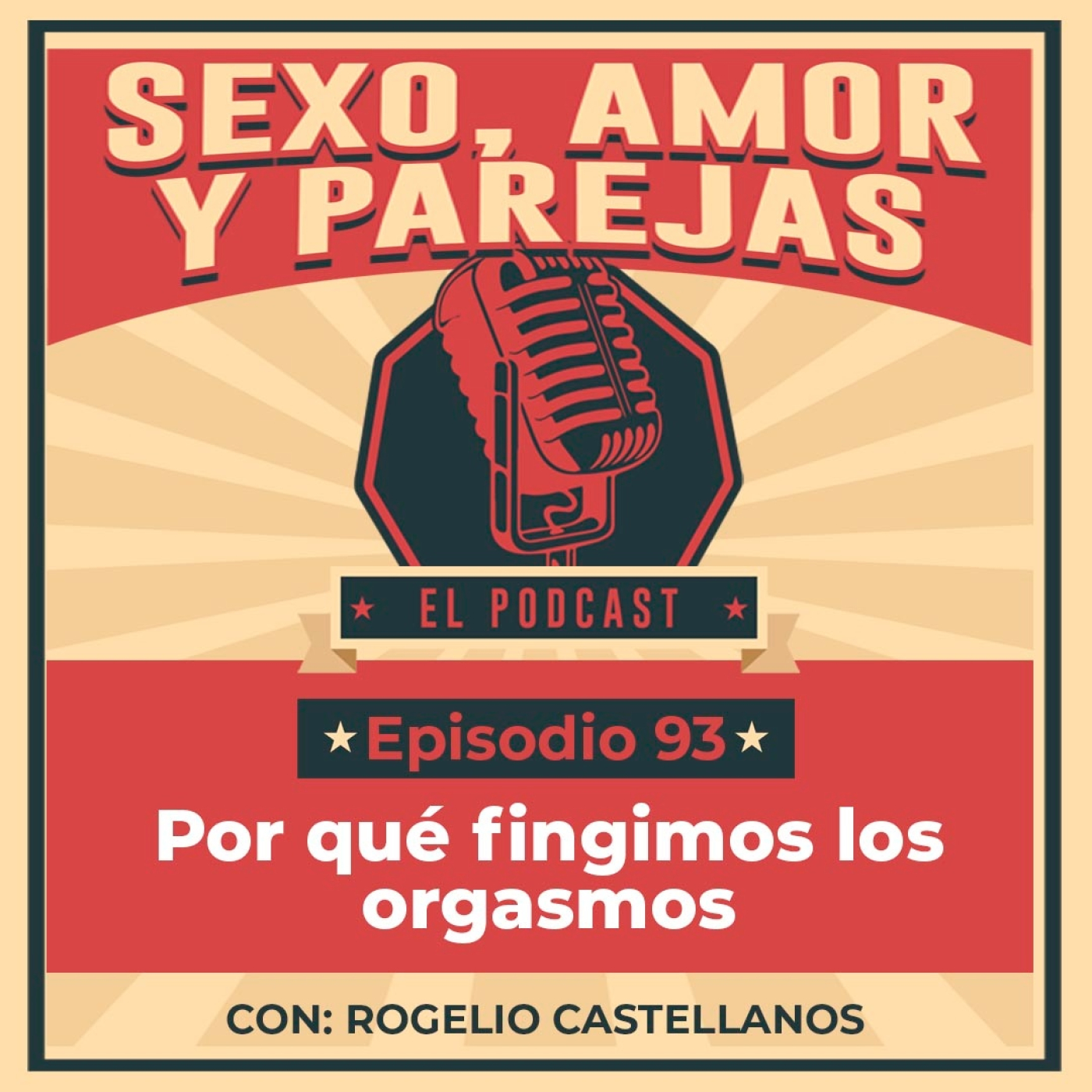 E93 Por qué fingimos los orgasmos episode artwork