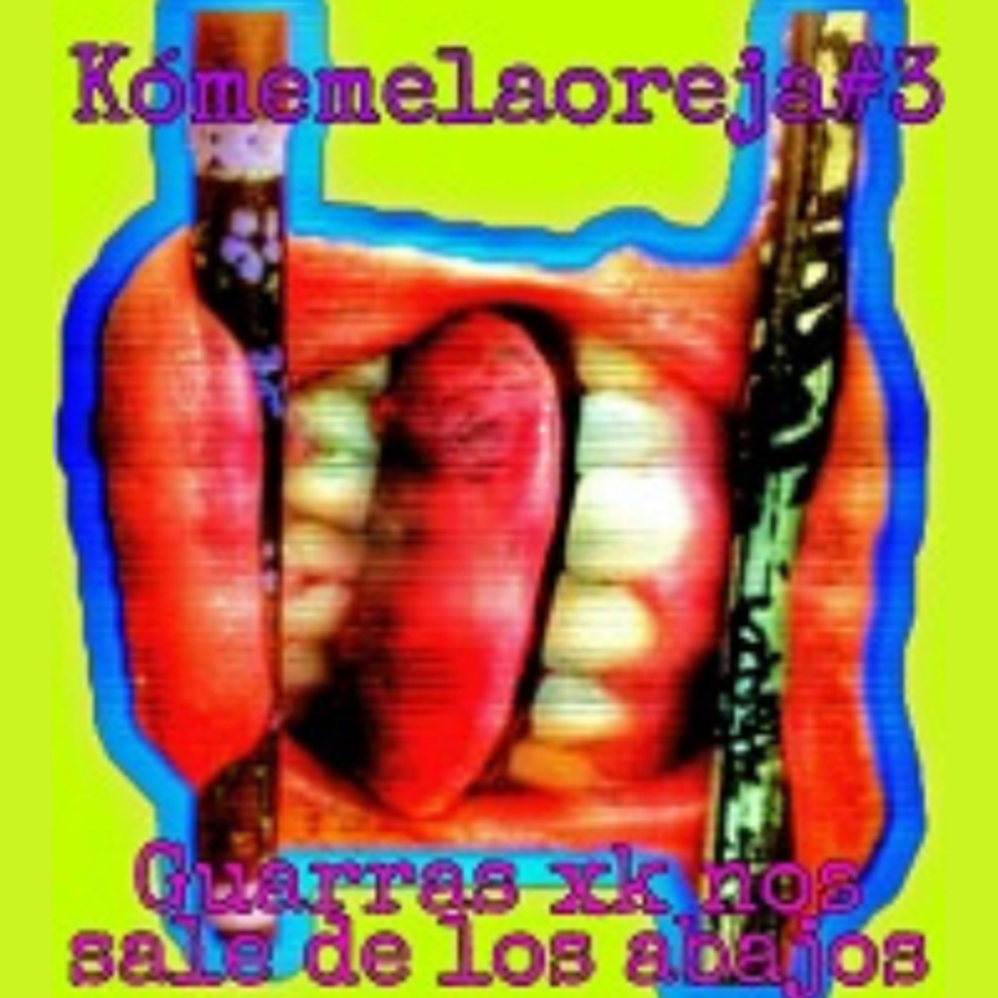 Kómeme la oreja
