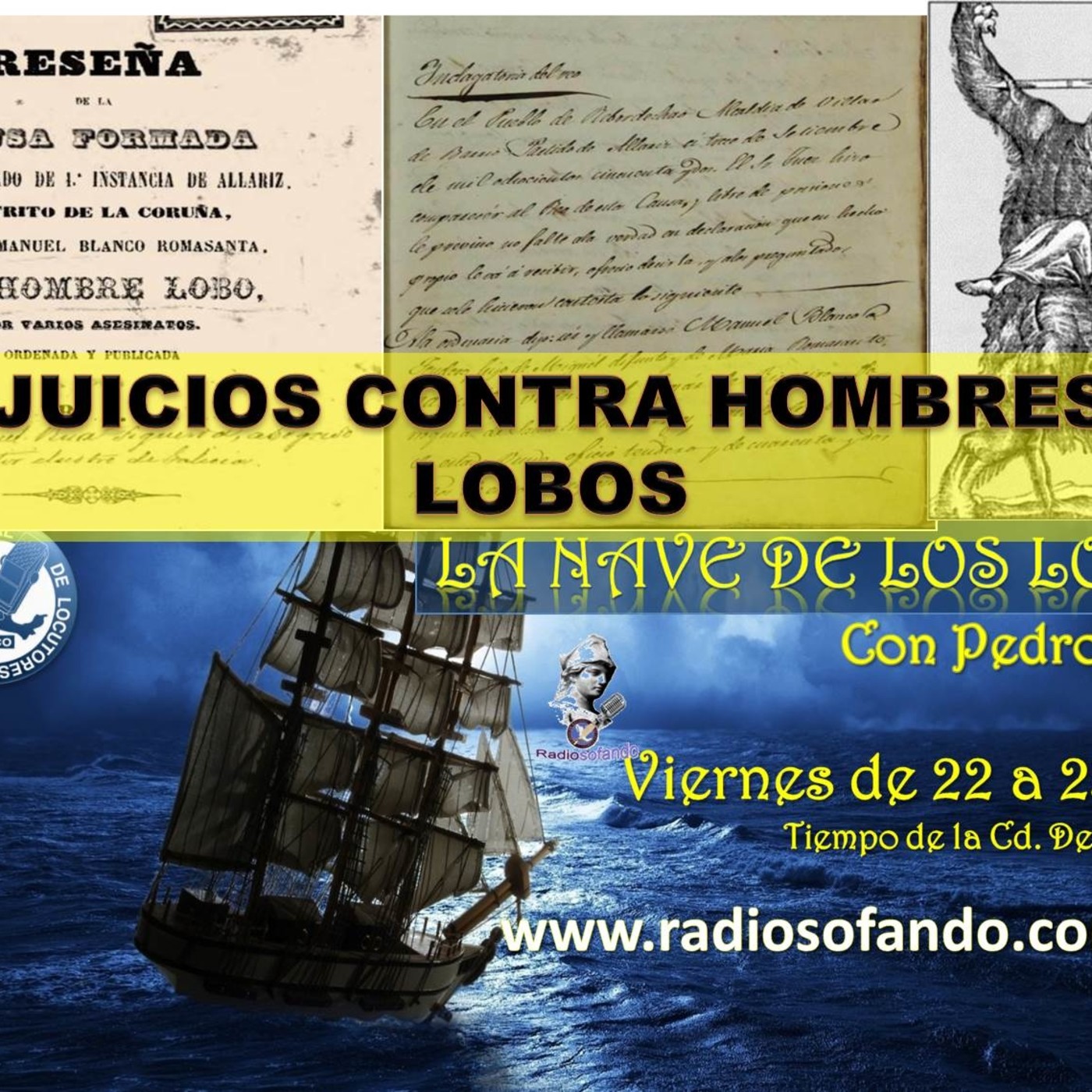La Nave de los Locos_JUICIOS CONTRA HOMBRES LOBOS_28-06-19 episode artwork