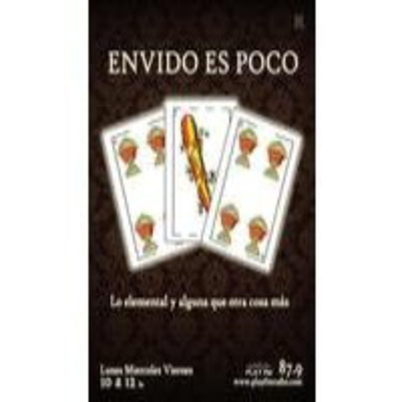 Envido Es poco