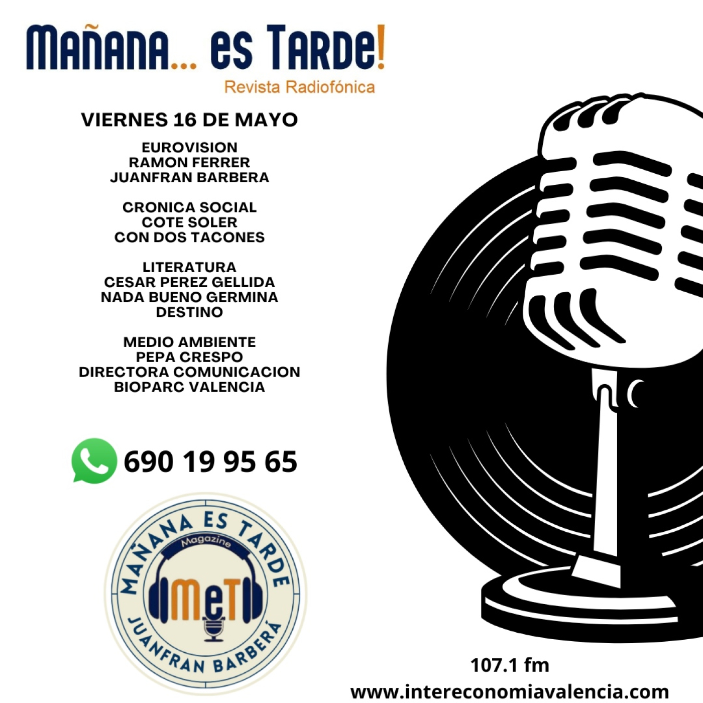 MAÑANA ES TARDE!!! MET