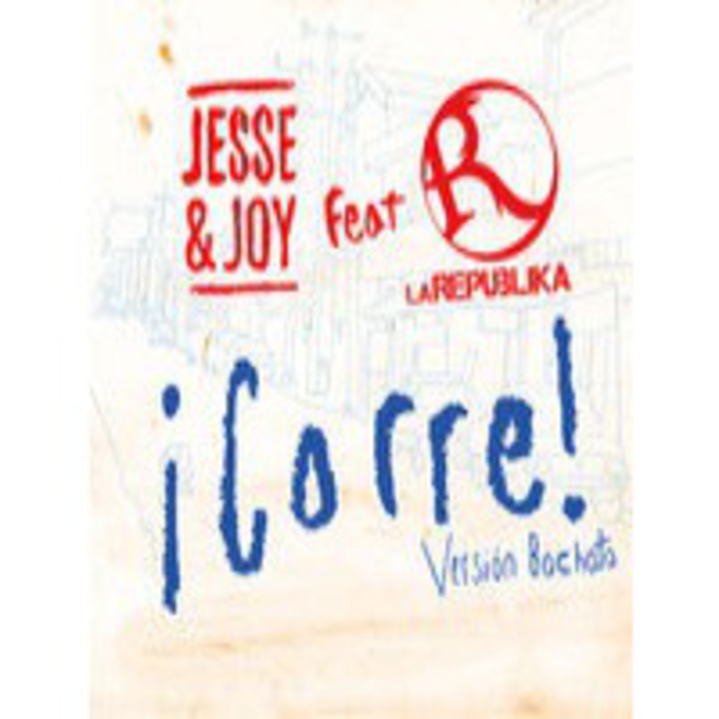 Jesse & Joy ft La Republika - Corre - Vers Bachata episode artwork