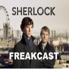 FreakCast 3.0 episodio 5: Sherlock Holmes/Agents Of Shield.