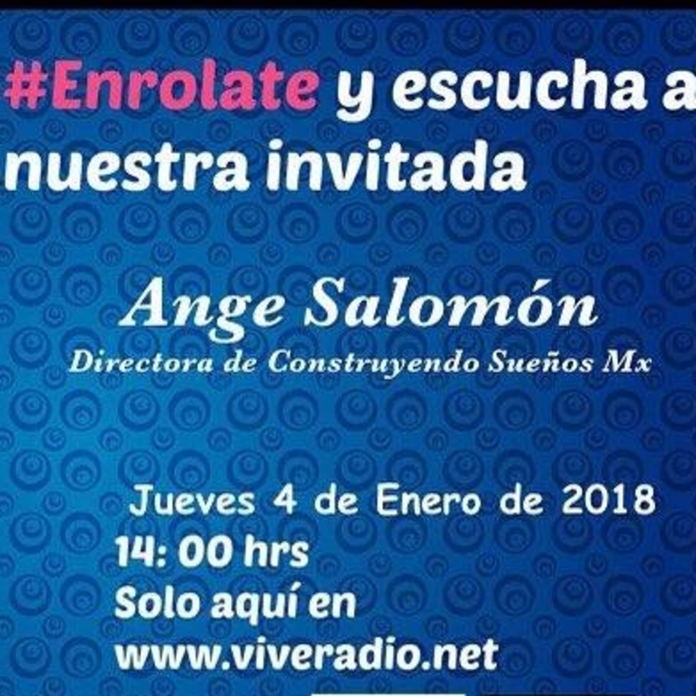 ENROLATE... con Ivonne Villegas