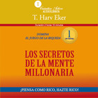 Los Secretos de la mente millonaria - T. Harv Eker Completo
