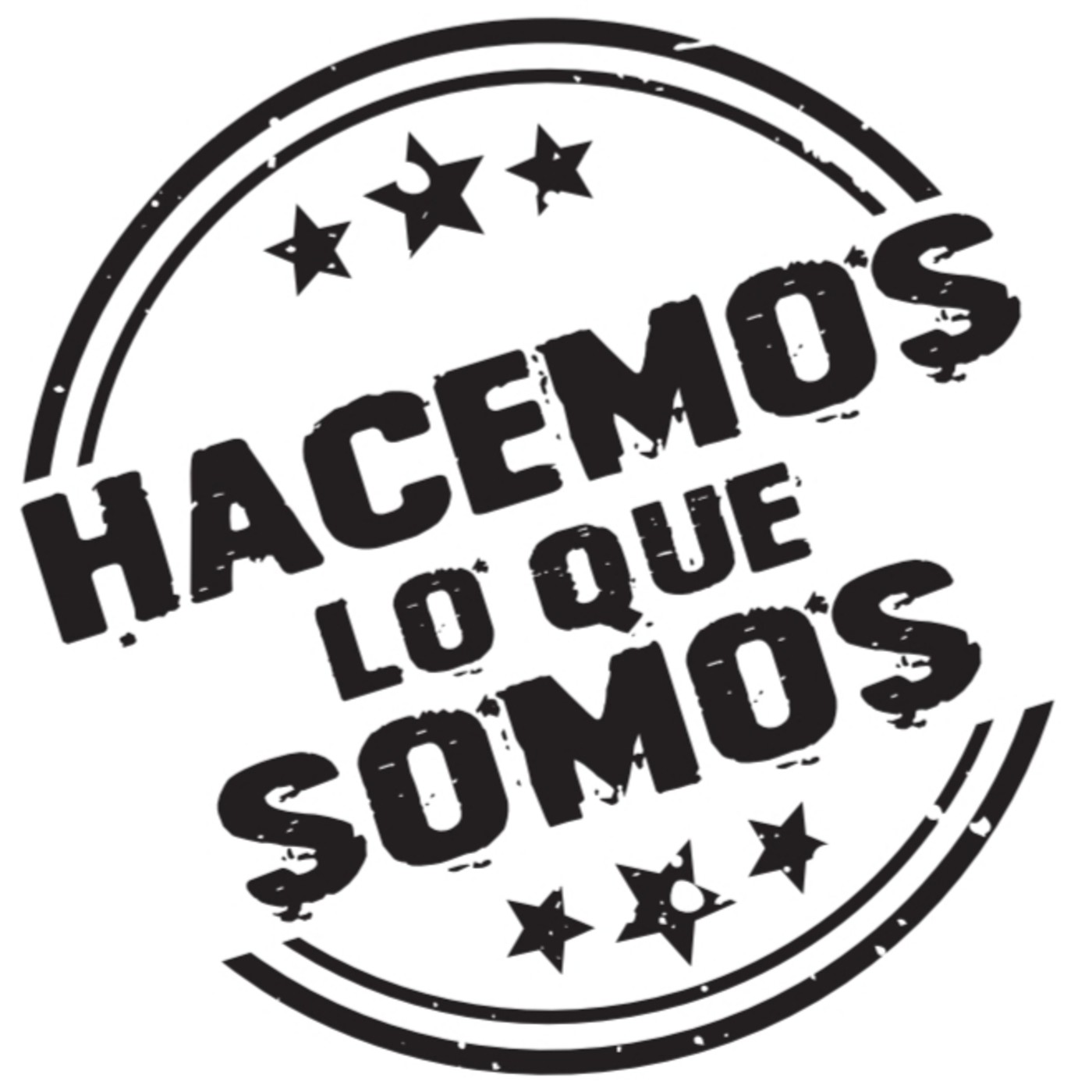 Hacemos Lo Que Somos