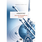 Galileo no espello da noite. Conversa con Xabier Paz.