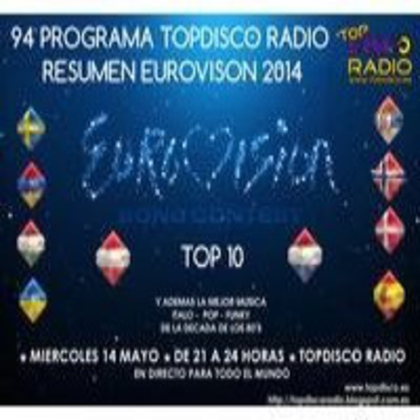 94 Programa Topdisco Radio Especial Eurovision 2014 & 80s Music - 14.05.2014 episode artwork