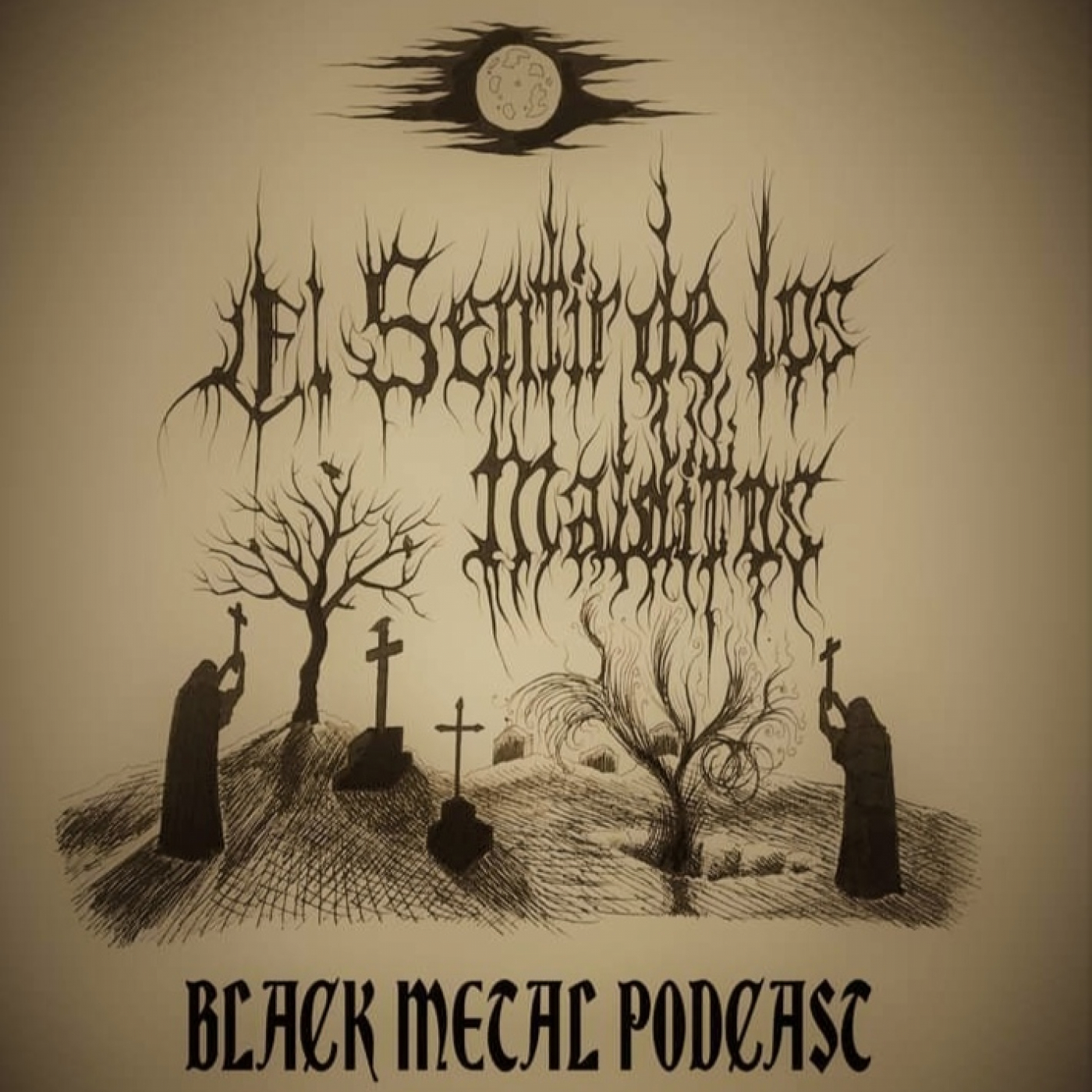 EL SENTIR DE LOS MALDITOS - BLACK METAL PODCAST: Episodio #32 (Feb - 2022)