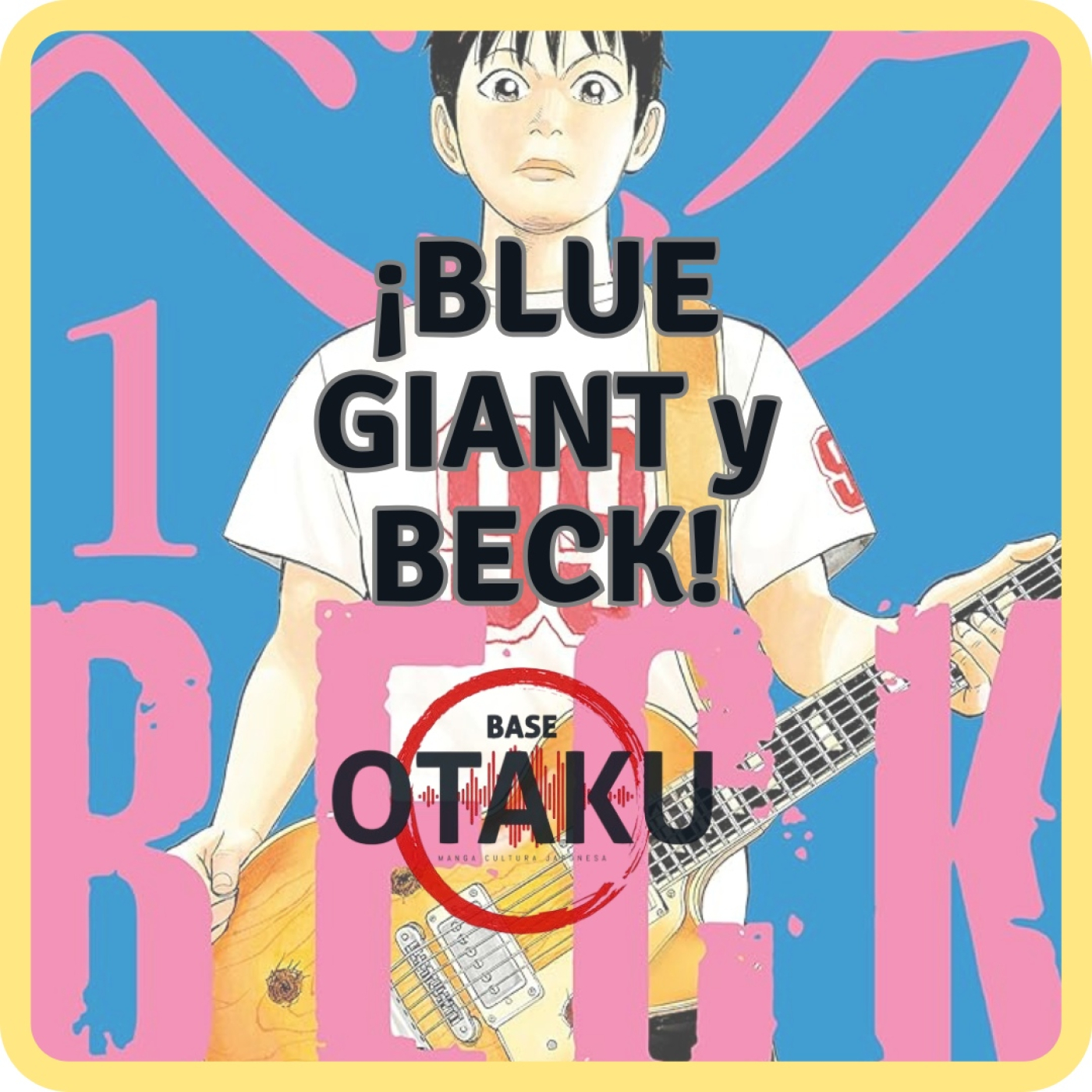 Base Otaku Manga 151 -¡Quiero ser el mejor!