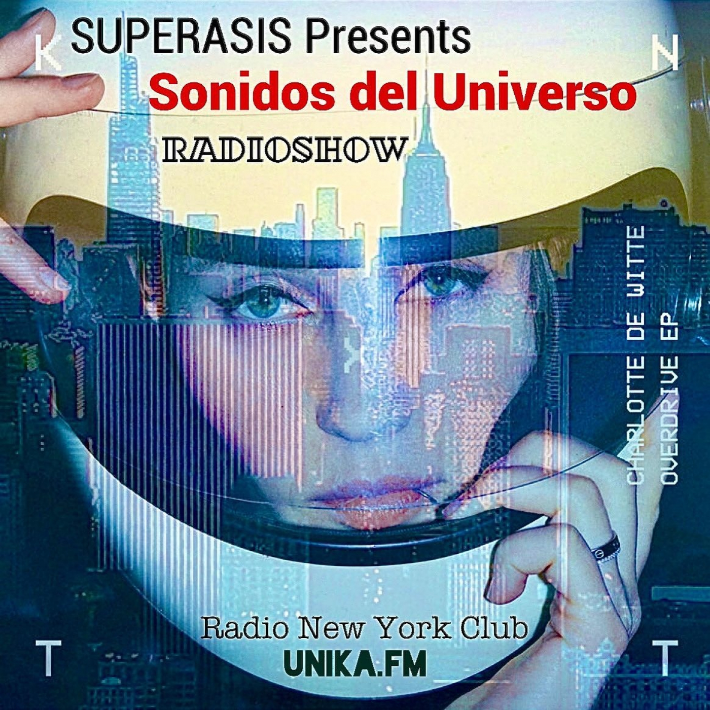 SUPERASIS Presents: SONIDOS DEL UNIVERSO RADIOSHOW