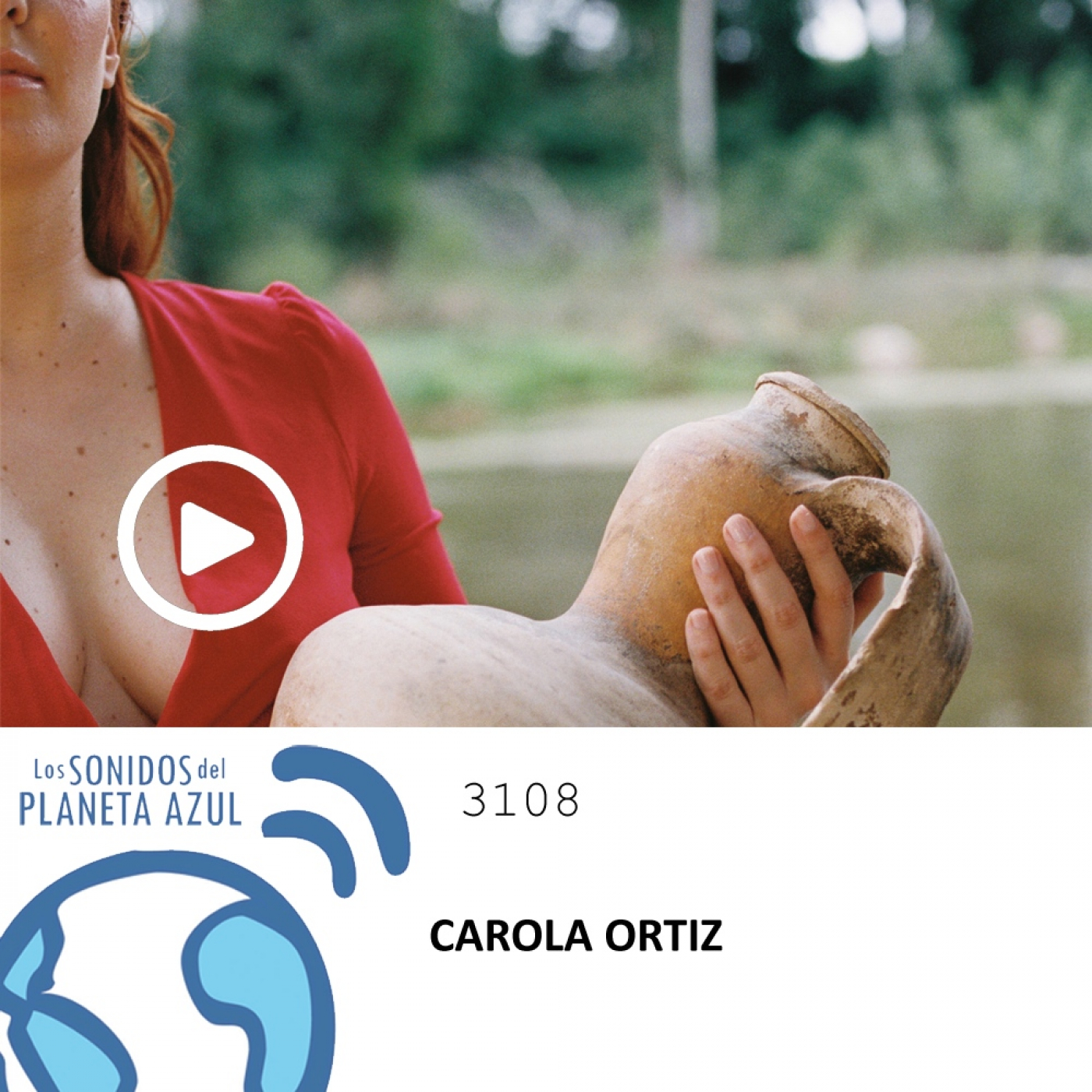 Los Sonidos del Planeta Azul 3108 - CAROLA ORTIZ, RODRIGO CUEVAS, MARIA MAZZOTTA, LORENA ÁLVAREZ (05 10 2023) episode artwork
