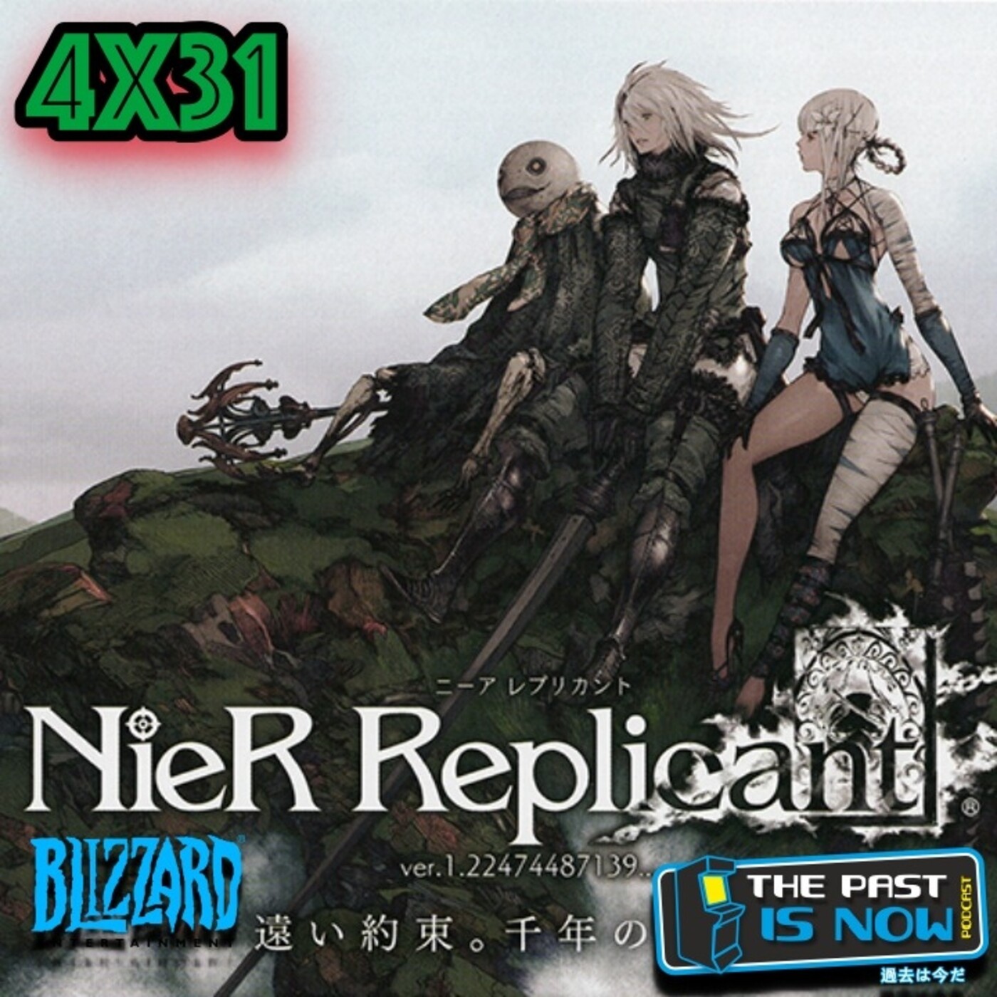 4x31 Smach Z se va al p*to carajo, 30 años de Blizzard y Nier Replicant episode artwork