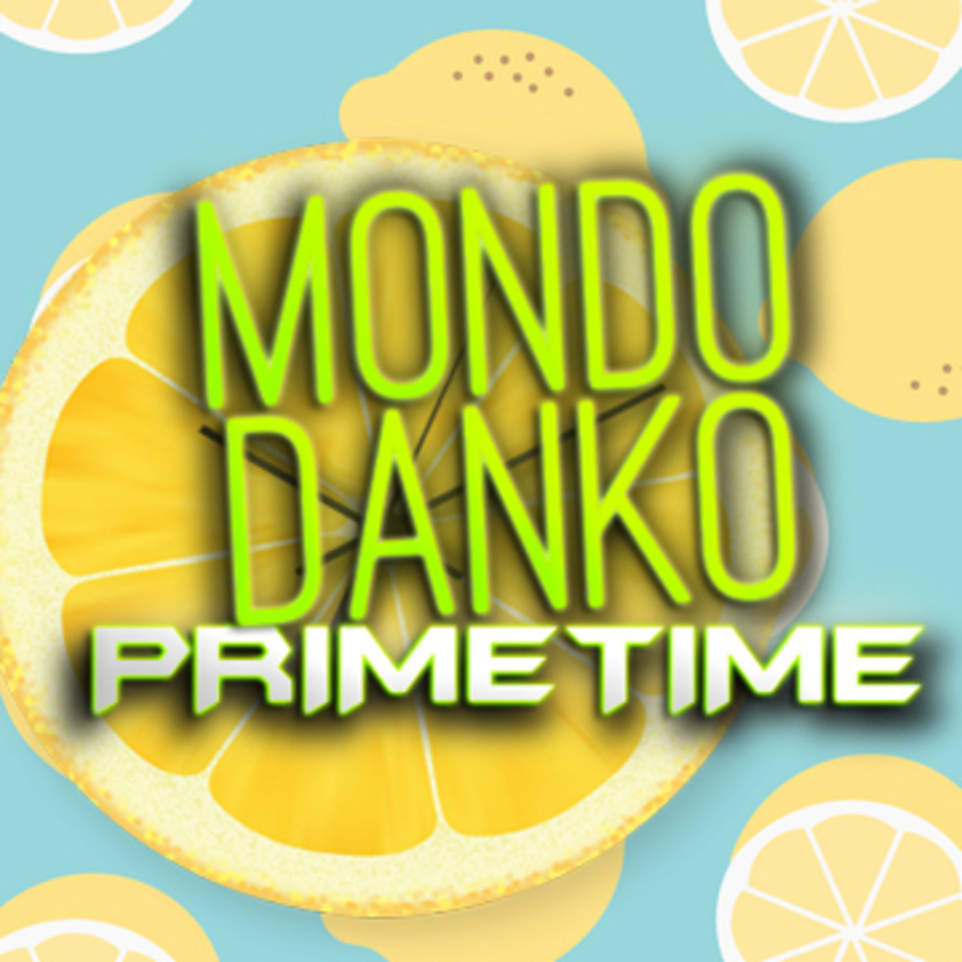 MONDO DANKO PRIMETIME - 1x23 - TERREMOTO YAWARA - Episodio exclusivo para mecenas